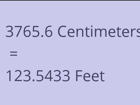 3765.6 CM TO FEET