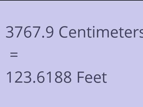 3767.9 CM TO FEET