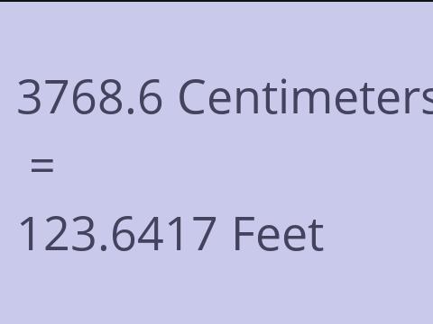 3768.6 CM TO FEET