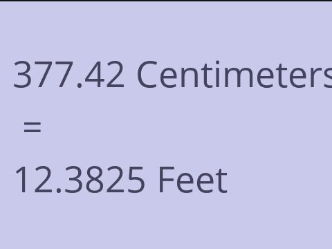 377.42 CM TO FEET