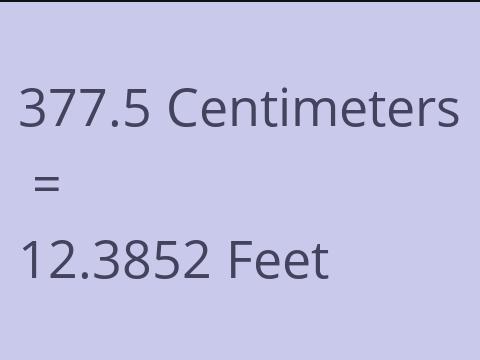 377.5 CM TO FEET