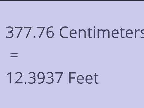 377.76 CM TO FEET