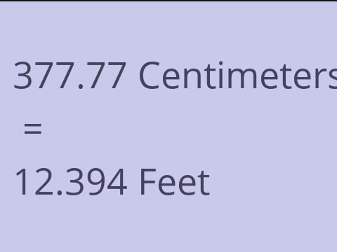 377.77 CM TO FEET