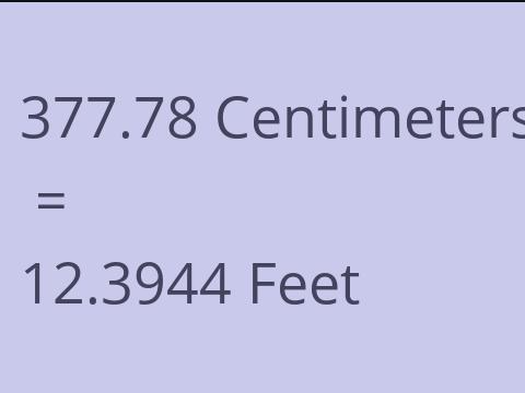 377.78 CM TO FEET