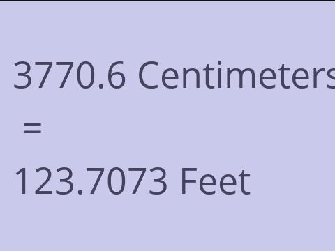 3770.6 CM TO FEET