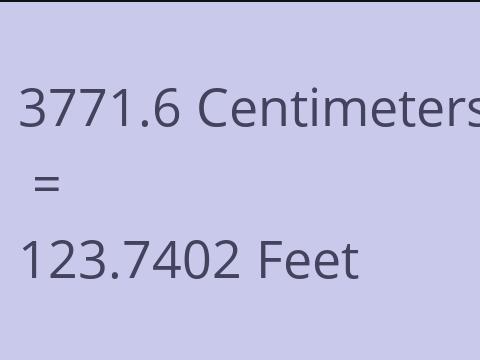 3771.6 CM TO FEET