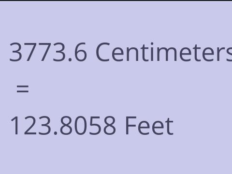 3773.6 CM TO FEET