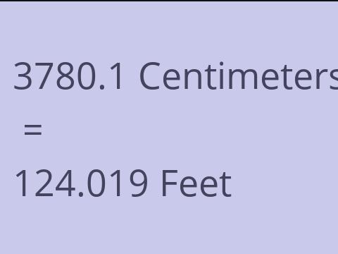 3780.1 CM TO FEET