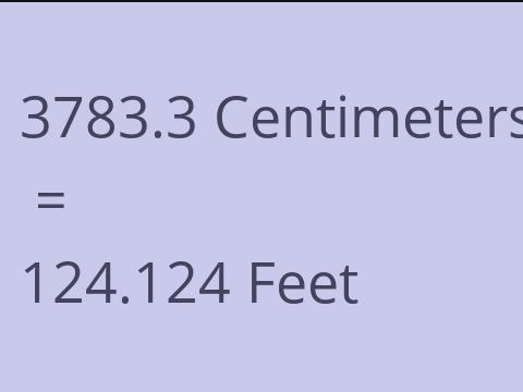 3783.3 CM TO FEET