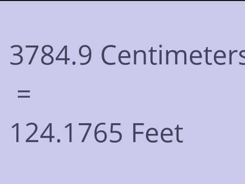 3784.9 CM TO FEET