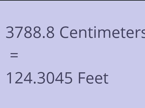 3788.8 CM TO FEET