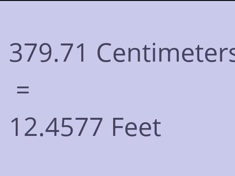 379.71 CM TO FEET