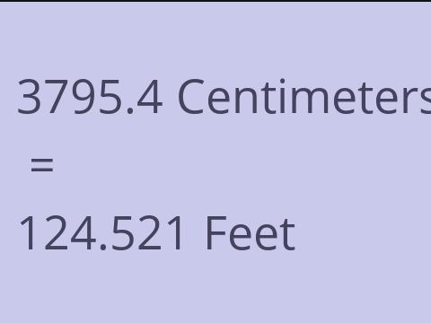 3795.4 CM TO FEET