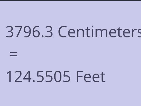3796.3 CM TO FEET