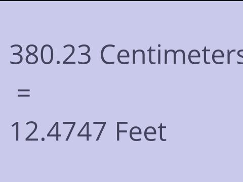 380.23 CM TO FEET