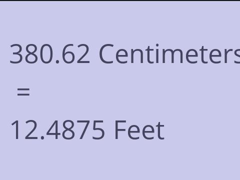 380.62 CM TO FEET