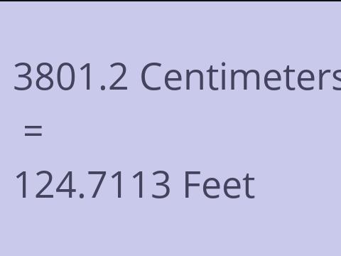 3801.2 CM TO FEET