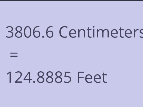 3806.6 CM TO FEET