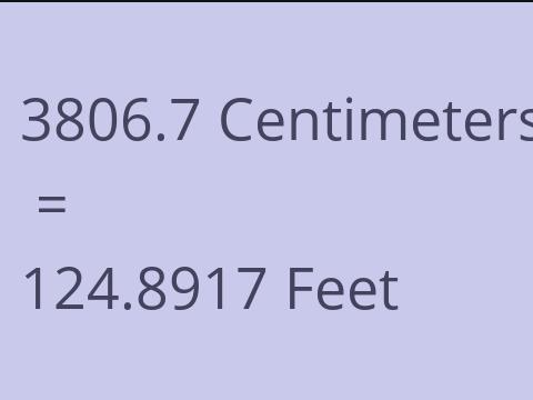 3806.7 CM TO FEET
