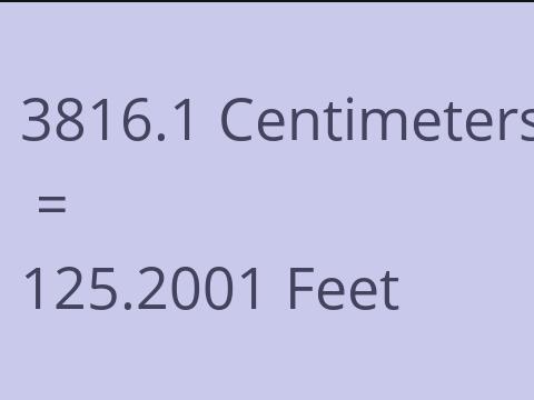 3816.1 CM TO FEET