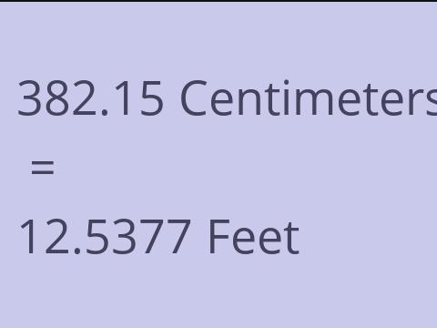 382.15 CM TO FEET