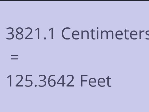 3821.1 CM TO FEET