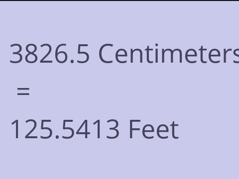 3826.5 CM TO FEET