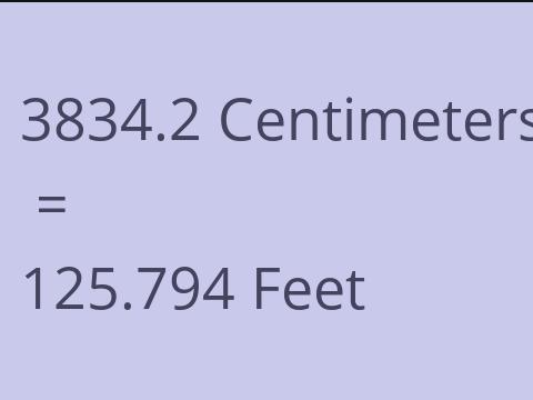 3834.2 CM TO FEET