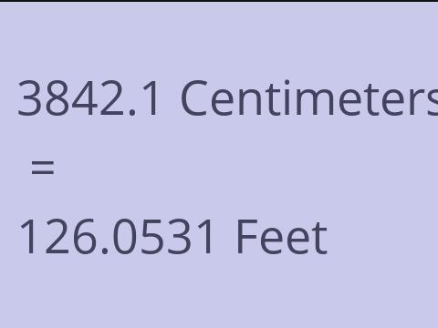 3842.1 CM TO FEET