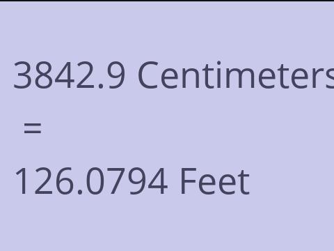 3842.9 CM TO FEET