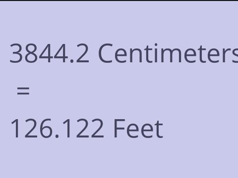 3844.2 CM TO FEET