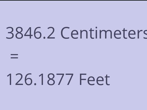 3846.2 CM TO FEET