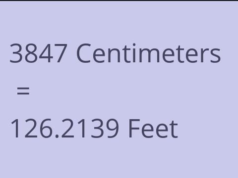 3847 CM TO FEET
