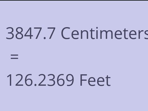 3847.7 CM TO FEET