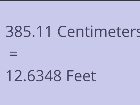 385.11 CM TO FEET