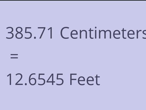 385.71 CM TO FEET