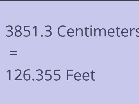 3851.3 CM TO FEET