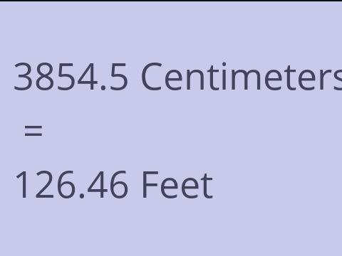 3854.5 CM TO FEET