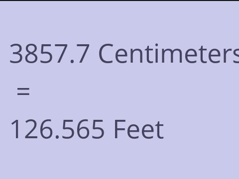 3857.7 CM TO FEET
