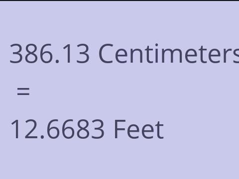 386.13 CM TO FEET