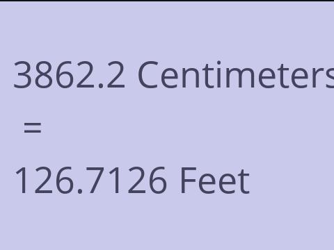 3862.2 CM TO FEET