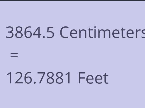 3864.5 CM TO FEET