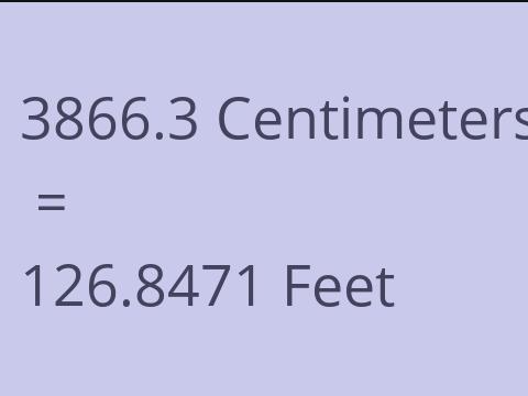 3866.3 CM TO FEET