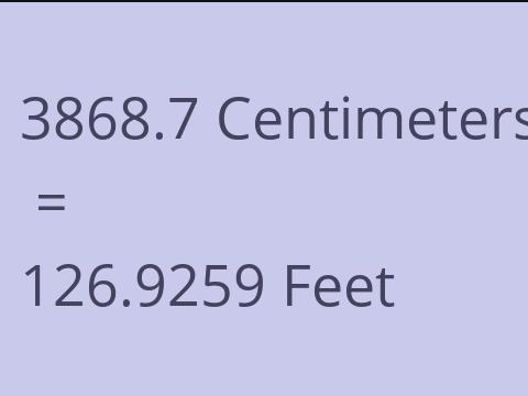3868.7 CM TO FEET