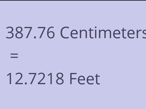 387.76 CM TO FEET