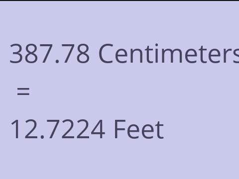 387.78 CM TO FEET