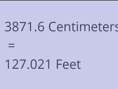 3871.6 CM TO FEET