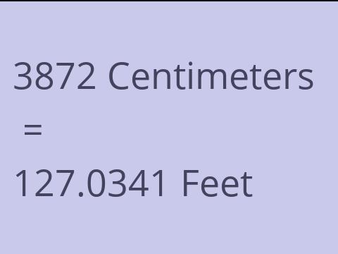 3872 CM TO FEET