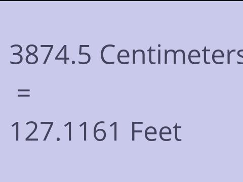 3874.5 CM TO FEET