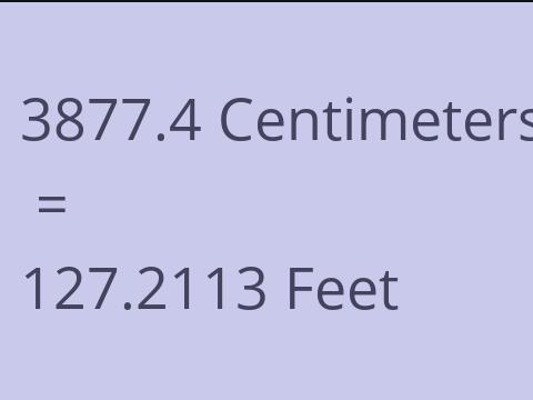 3877.4 CM TO FEET